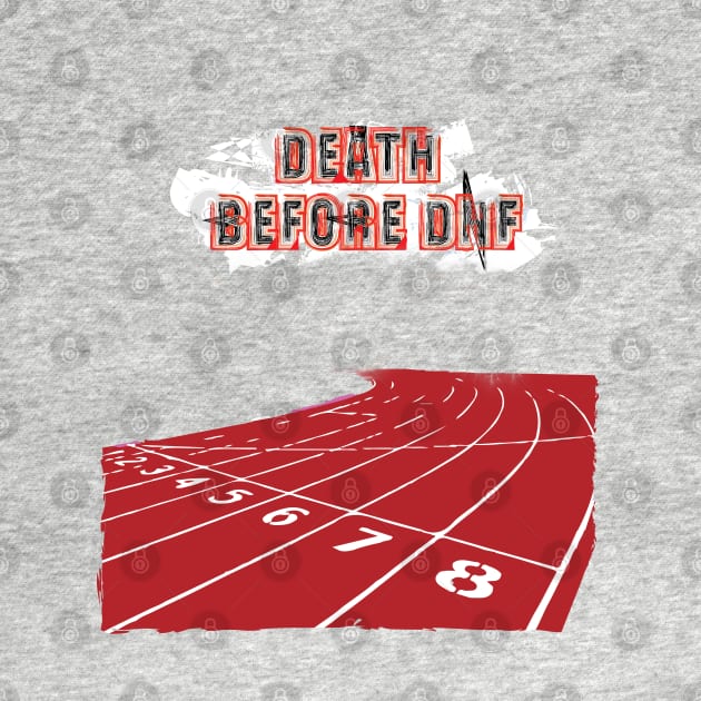 Fasbytes Track Running ‘ Death before DNF ‘ by FasBytes